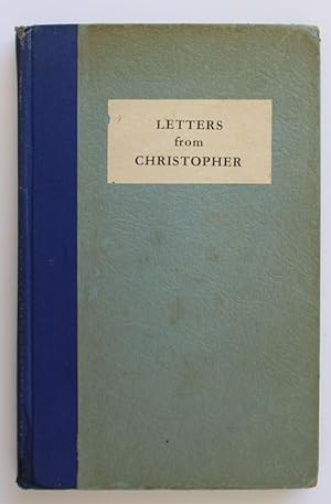LETTERS FROM CHRISTOPHER