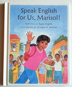 Speak English for Us, Marisol!