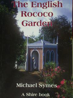 The English Rococo Garden.