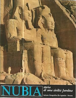 Nubia. Storia di una civiltà favolosa