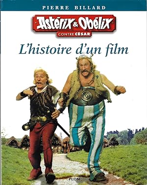 asterix et obelix contre césar, l'histoire d'un film