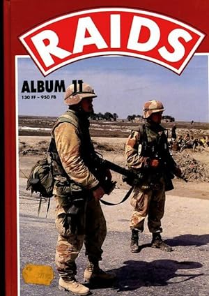 Raids. Album n?11 - Collectif