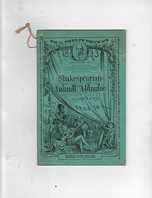 DR. O. PHELPS BROWN'S 1893 SHAKESPEARIAN ANNUAL ALMANAC ILLUSTRATED