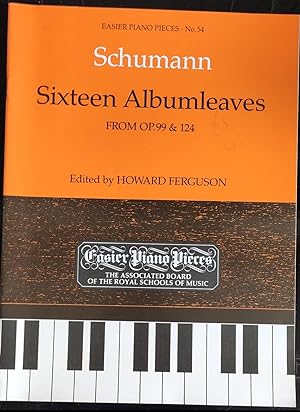 Schumann Sixteen Albumleaves, from Op.99 and 124 (Easier Piano Pieces)