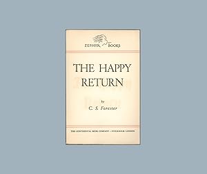 The Happy Return by C. S. Forester, Zephyr Books no. 39, 1945 Vintage Trade Paperback Format with...