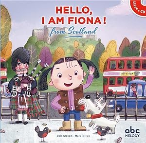 hello, I am Fiona ! from Scotland