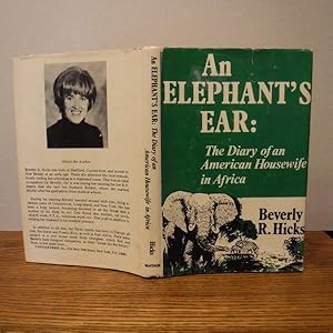 An Elephant's Ear: The Diary of an American Housewife in Africa