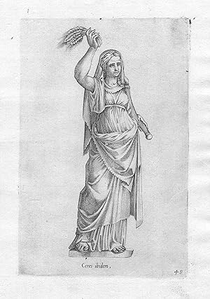 "Ceres ibidem." - Ceres mythology Roman statue Ancient Rome Mythologie Römer Antike