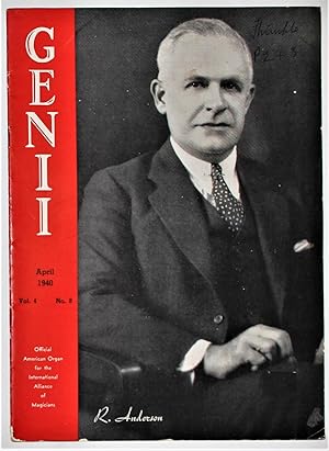 Genii Official American Organ for the International Alliance of Magicians April 1940 Vol. 4 No. 8