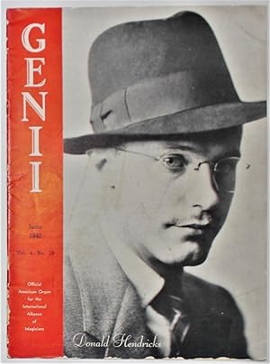 Genii Official American Organ for the International Alliance of Magicians June 1940 Vol. 4 No. 10