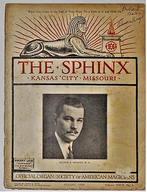 The Sphinx Official Organ of the Society of American Magicians Volume XXVII No. 6 August 1928