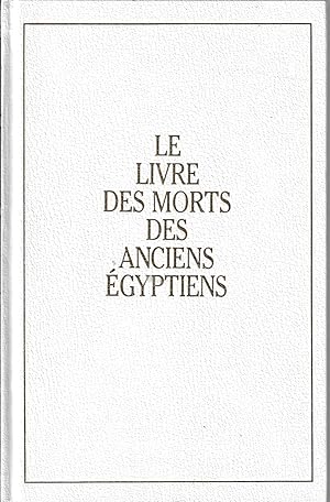 le livre des morts des anciens égyptiens