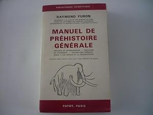 Manuel de préhistoire générale