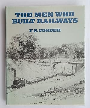 The Men Who Built Railways