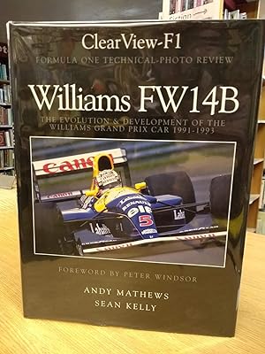 ClearView-F1, Williams FW14B, The Evolution and Development of the Williams Grand Prix Car 1991-1993