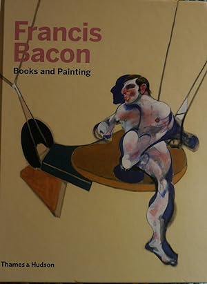 Francis Bacon : Books and Paintings