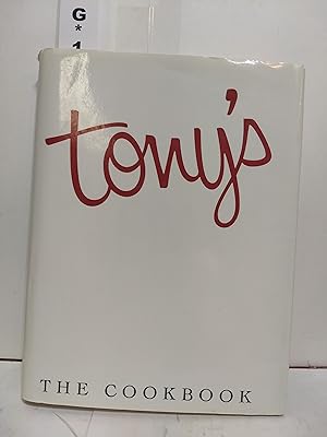 Tony's, the Cookbook: (SIGNED)