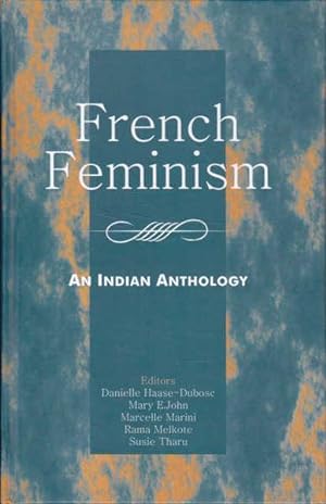 French Feminism: An Indian Anthology