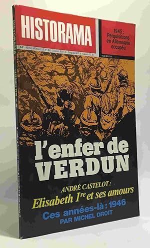 L'enfer de Verdun - Allemagne occupée - Elisabeth 1re - Historama décembre 1976 N°301