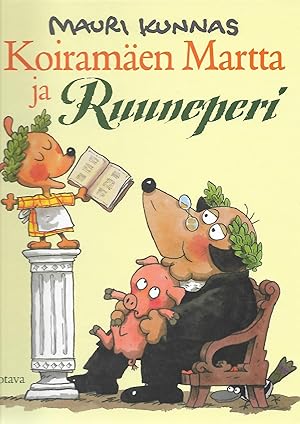 Koiramäen Martta ja Runneperi - Signed with Original Drawing