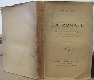 La Sonate : Etude de son évolution technique historique et expressive en vue de l'interprétation ...