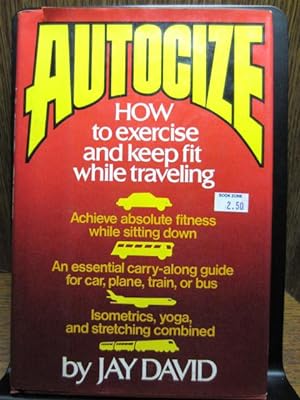 AUTOCIZE: How to Excercise and Keep Fit While Traveling