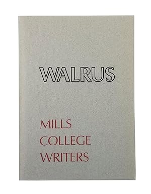 Walrus: Mills College Writers 1987