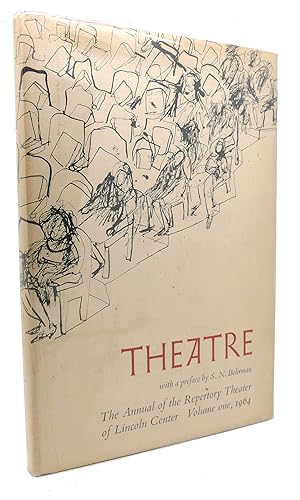 THEATRE VOLUME ONE, 1964 The Annual of the Repertory Theater of Lincoln Center
