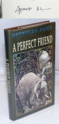 A Perfect Friend [signed]
