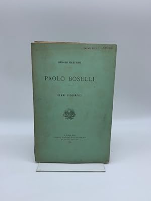 Paolo Boselli. Cenni biografici