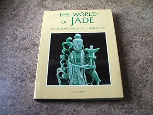 The World of Jade - Great Masterpieces of Chinese Art