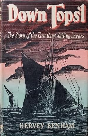 Down Tops'l : The Story of the East Coast Saiiling Barges