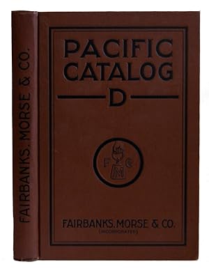 Pacific Catalog D 1918 for Railroads, Contractors, Steam Fitters, foundries, Machine Shops, facto...