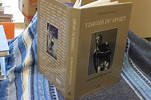 VISIONS DU SPORT Photographies 1860-1960