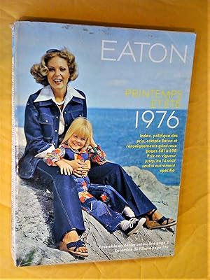 Eaton. Catalogue printemps et été 1976