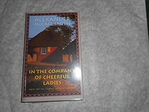 In The Company Of Cheerful Ladies (SIGNED 1st Edition)