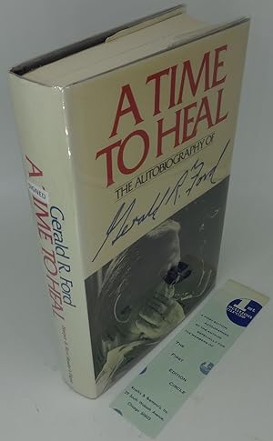 A TIME TO HEAL (SIGNED)