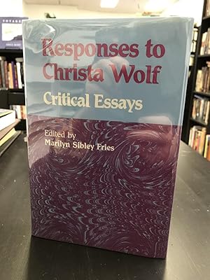 Responses to Christa Wolf: Critical Essays