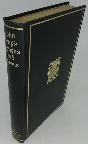 JOHN LONG'S VOYAGES AND TRAVELS IN THE YEARS 1768-1788