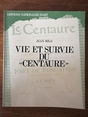 Vie et survie du Centaure 1978 - MILO Jean - Surréalisme Belgique Histoire de la galerie d'art Le...