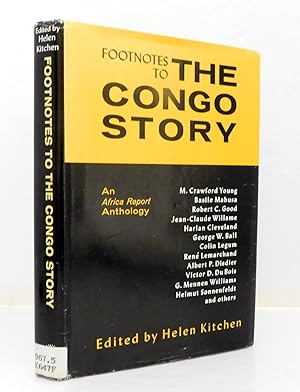 Footnotes to The Congo Story: An African Report Anthology