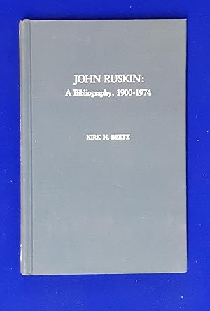 John Ruskin : A Bibliography 1900-74.