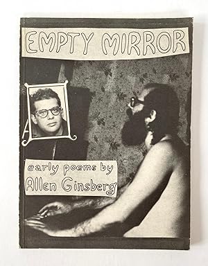 Empty Mirror, early poems by Allen Ginsberg - SIGNED by the Author