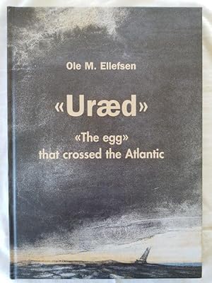 Uræd - The Egg That Crossed the Atlantic