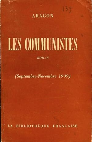 Les communistes - Louis Aragon
