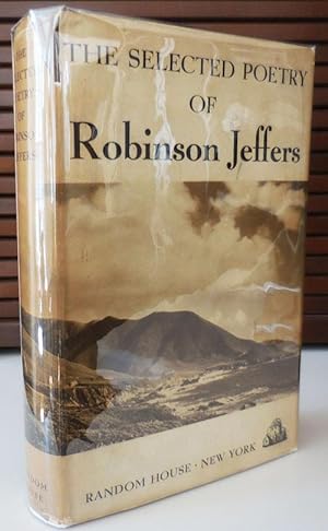 The Selected Poetry of Robinson Jeffers (Inscribed Association Copy)