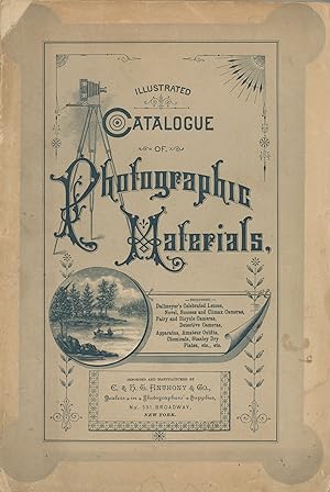 Descriptive Catalogue and Price List of Photographic Apparatus Manufactured by E. & H.T. Anthony ...
