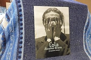 LOLA ALVAREZ BRAVO Photographies / Mexique