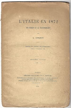 L'Italie en 1872, ses progrès et sa transformation.