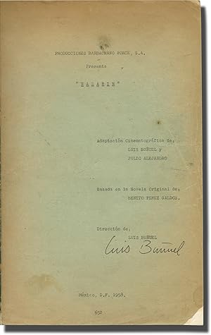 Nazarin (Original screenplay for the 1959 film, signed copy belonging to director Luis Buñuel)